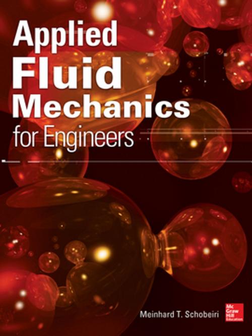 Cover of the book Applied Fluid Mechanics for Engineers by Meinhard T. Schobeiri, McGraw-Hill Education