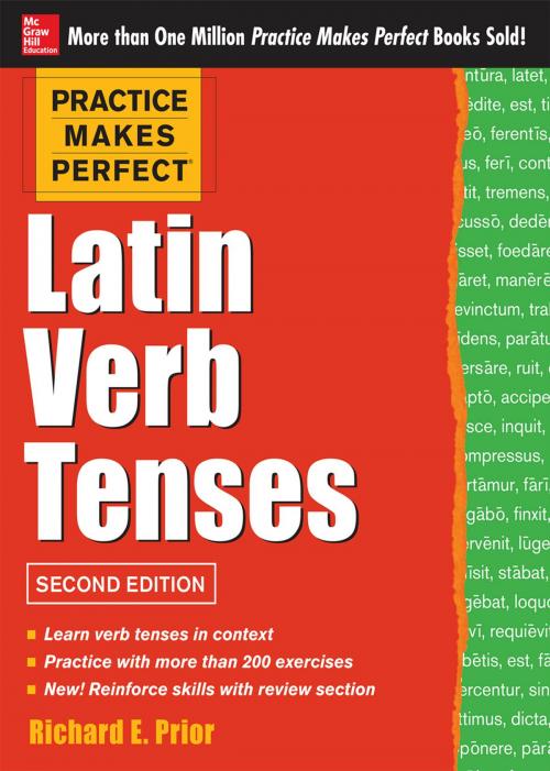 Cover of the book Practice Makes Perfect Latin Verb Tenses, 2nd Edition by Richard Prior, McGraw-Hill Education