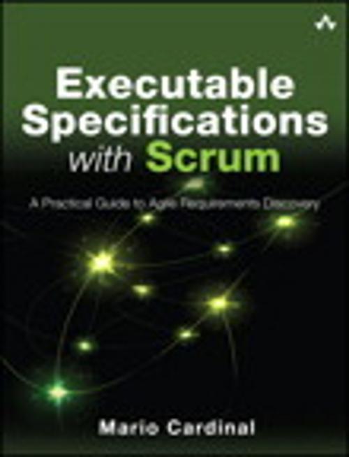 Cover of the book Executable Specifications with Scrum by Mario Cardinal, Pearson Education