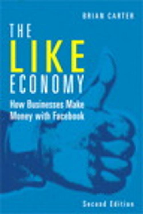 Cover of the book The Like Economy by Brian Carter, Pearson Education