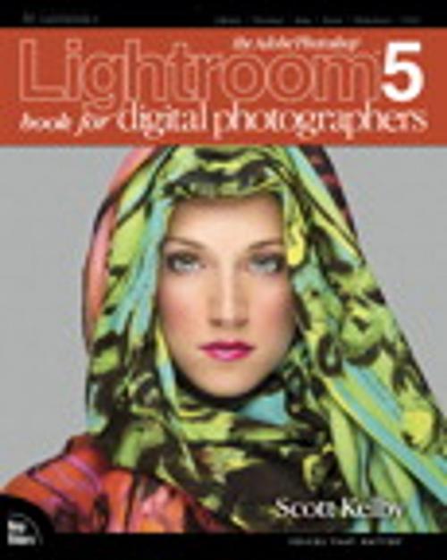 Cover of the book The Adobe Photoshop Lightroom 5 Book for Digital Photographers by Scott Kelby, Pearson Education