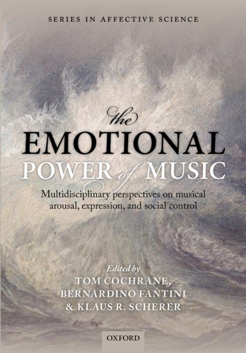 Cover of the book The Emotional Power of Music by , OUP Oxford