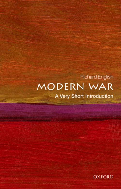 Cover of the book Modern War: A Very Short Introduction by Richard English, OUP Oxford