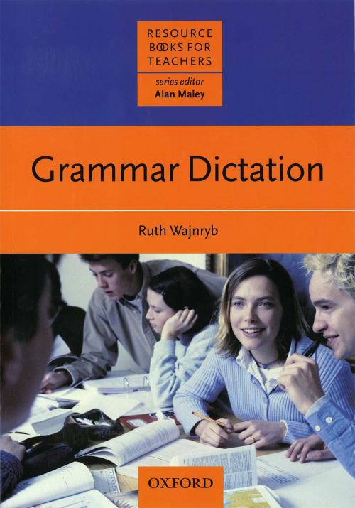 Cover of the book Grammar Dictation - Resource Books for Teachers by Ruth Wajnryb, Oxford University Press