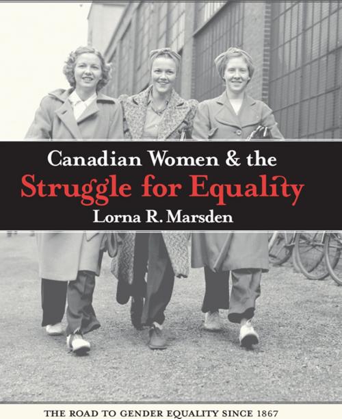 Cover of the book Candian Women and the Struggle for Equality by Lorna R. Marsden, Oxford University Press Canada