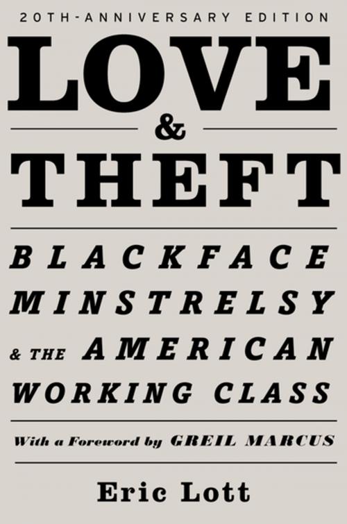 Cover of the book Love & Theft by Eric Lott, Oxford University Press