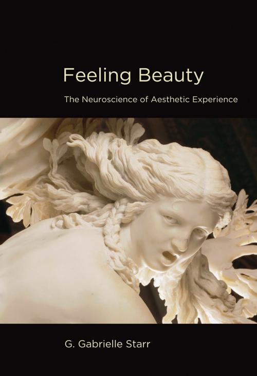 Cover of the book Feeling Beauty by G. Gabrielle Starr, The MIT Press