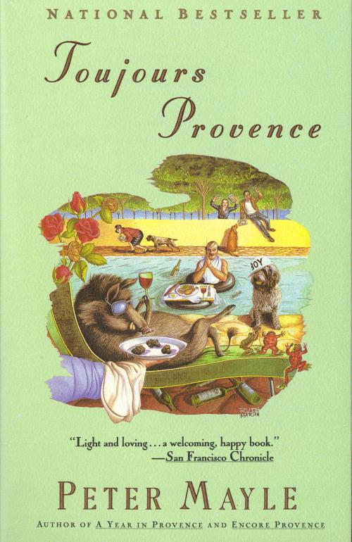 Cover of the book Toujours Provence by Peter Mayle, Knopf Doubleday Publishing Group