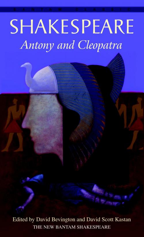 Cover of the book Antony and Cleopatra by William Shakespeare, Random House Publishing Group