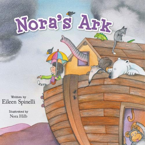Cover of the book Nora's Ark by Eileen Spinelli, Zonderkidz