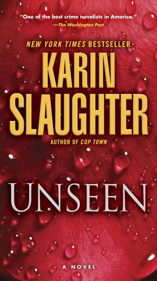 Cover of the book Unseen (with bonus novella "Busted") by Karin Slaughter, Random House Publishing Group