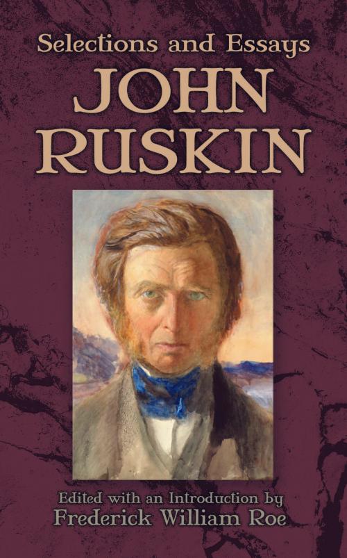 Cover of the book Selections and Essays by John Ruskin, Dover Publications