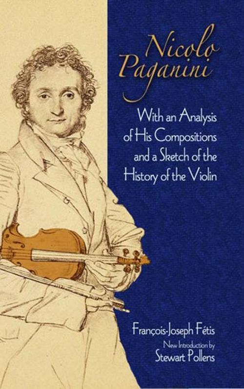 Cover of the book Nicolo Paganini by Francois-Joseph Fetis, Dover Publications