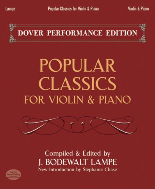 Cover of the book Popular Classics for Violin and Piano by Bodewalt Lampe, Dover Publications