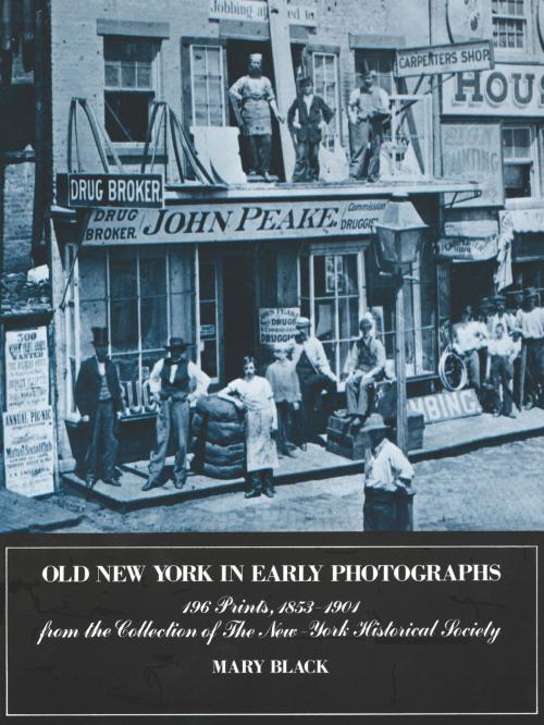 Cover of the book Old New York in Early Photographs by Mary Black, Dover Publications