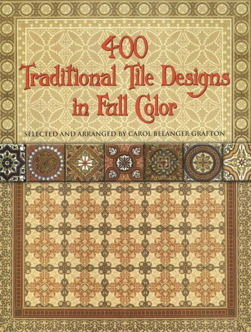Cover of the book 400 Traditional Tile Designs in Full Color by , Dover Publications