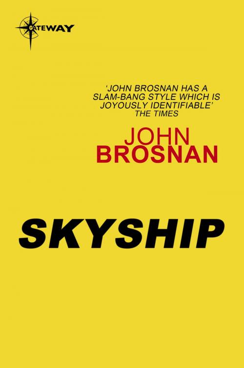 Cover of the book Skyship by John Brosnan, Orion Publishing Group