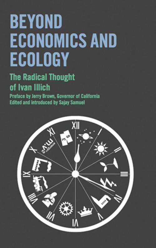 Cover of the book Beyond Economics and Ecology by Ivan Illich, Jerry Brown, Sajay Samuel, Marion Boyars