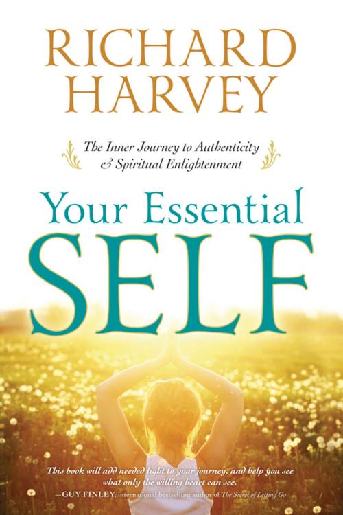 Cover of the book Your Essential Self by Richard Harvey, Llewellyn Worldwide, LTD.