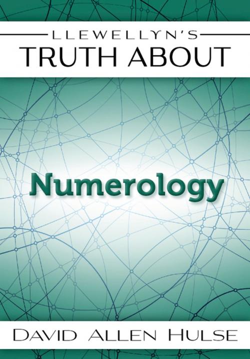 Cover of the book Llewellyn's Truth About Numerology by David Allen Hulse, Llewellyn Worldwide, LTD.