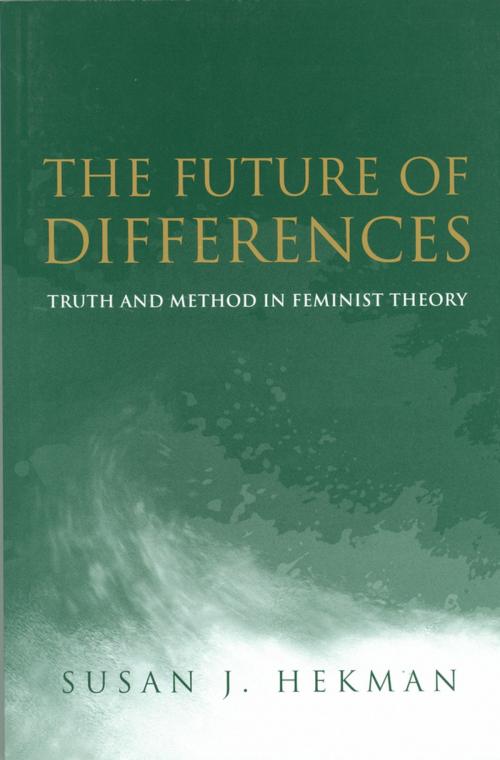 Cover of the book The Future of Differences by Susan J. Hekman, Wiley