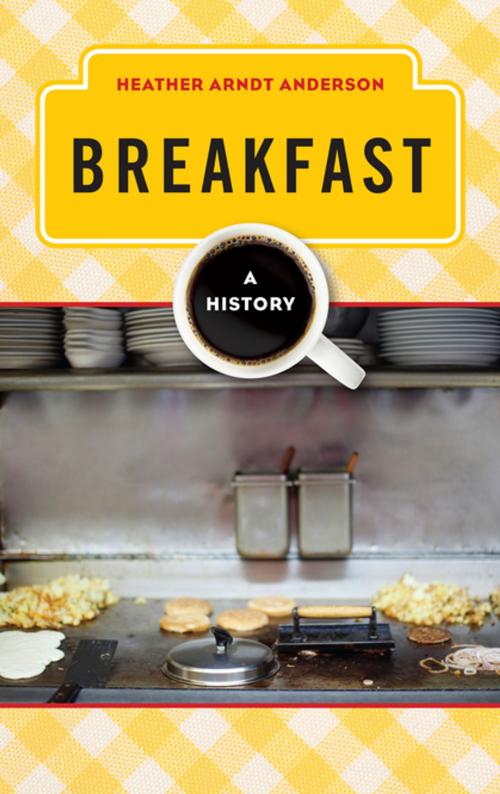Cover of the book Breakfast by Heather Arndt Anderson, AltaMira Press
