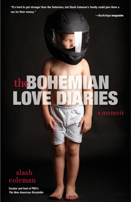 Cover of the book Bohemian Love Diaries by Slash Coleman, Lyons Press