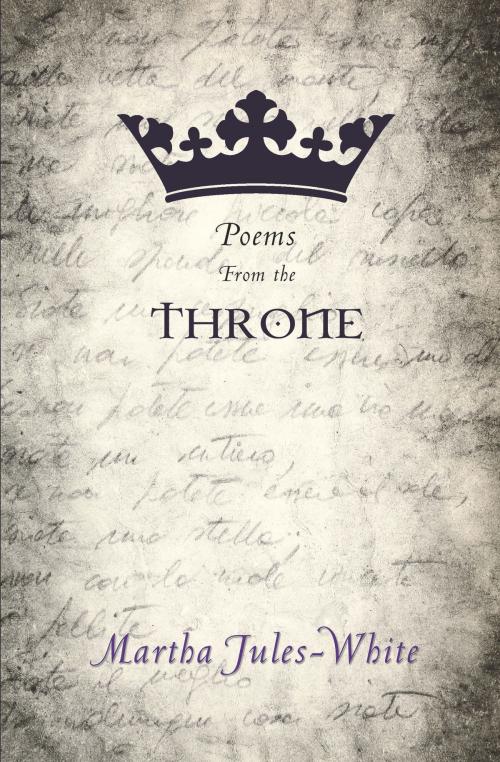 Cover of the book Poems From the Throne by Martha Jules-White, Advanced Global Publishing