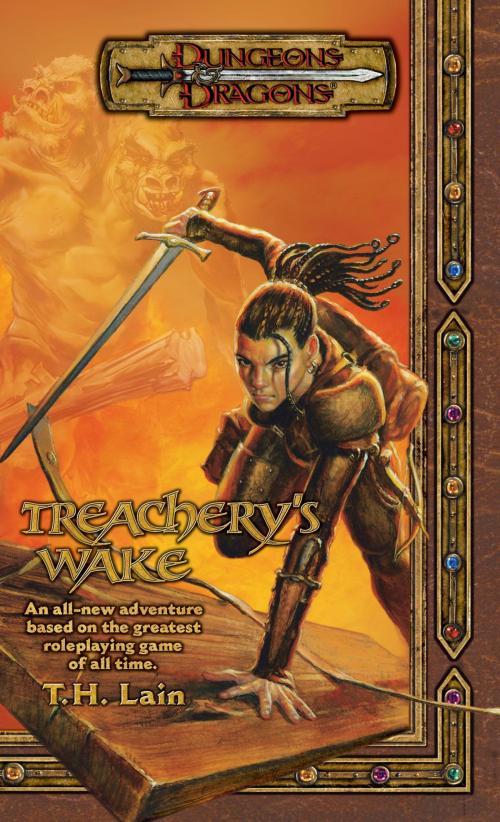 Cover of the book Treachery's Wake by T. H. Lain, Wizards of the Coast Publishing