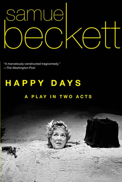 Cover of the book Happy Days by Samuel Beckett, Grove Atlantic