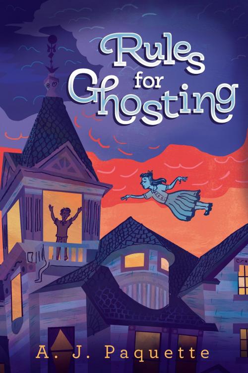 Cover of the book Rules for Ghosting by A.J. Paquette, Bloomsbury Publishing