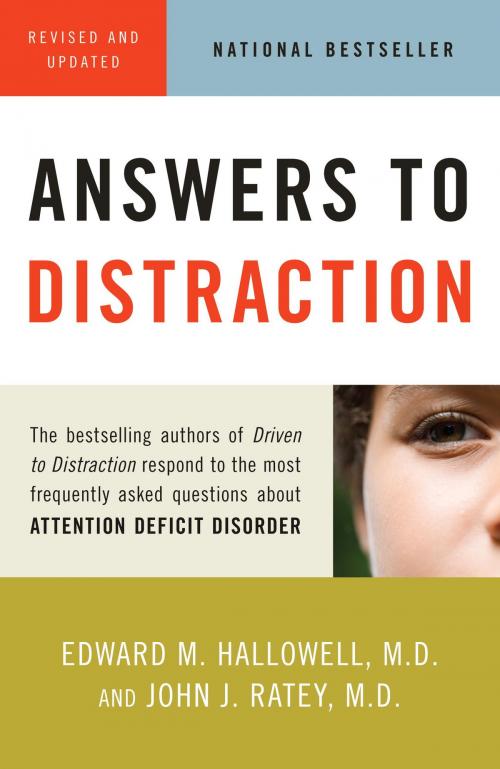 Cover of the book Answers to Distraction by Edward M. Hallowell, M.D., John J. Ratey, M.D., Knopf Doubleday Publishing Group