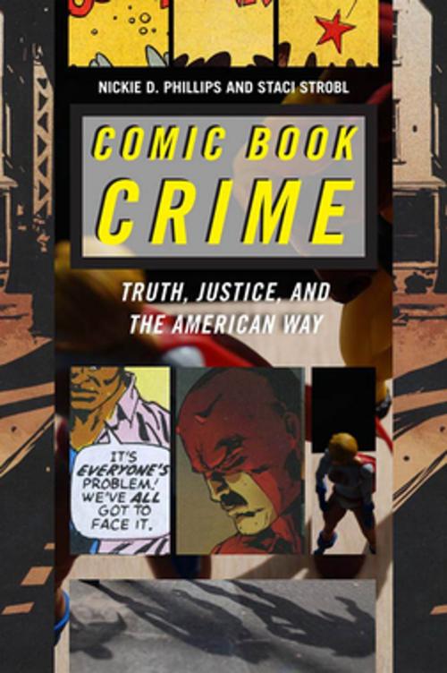 Cover of the book Comic Book Crime by Staci Strobl, Nickie D. Phillips, NYU Press