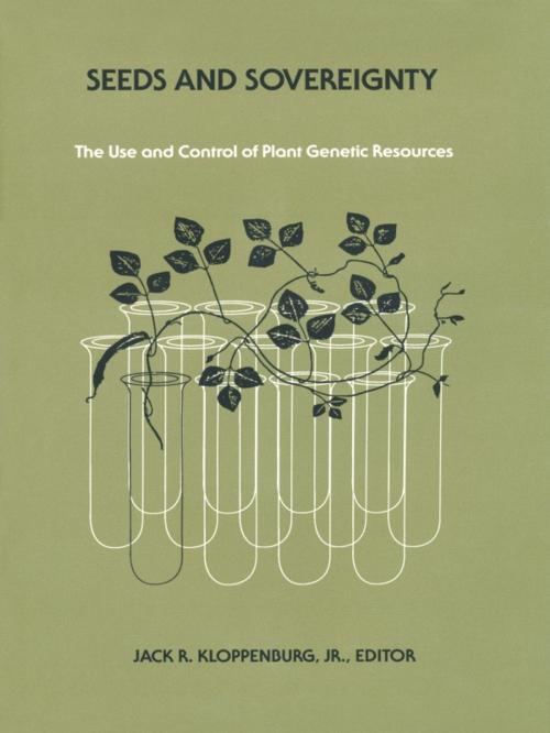 Cover of the book Seeds and Sovereignty by , Duke University Press