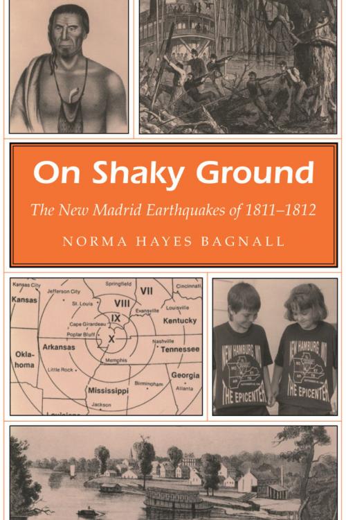 Cover of the book On Shaky Ground by Norma Hayes Bagnall, University of Missouri Press