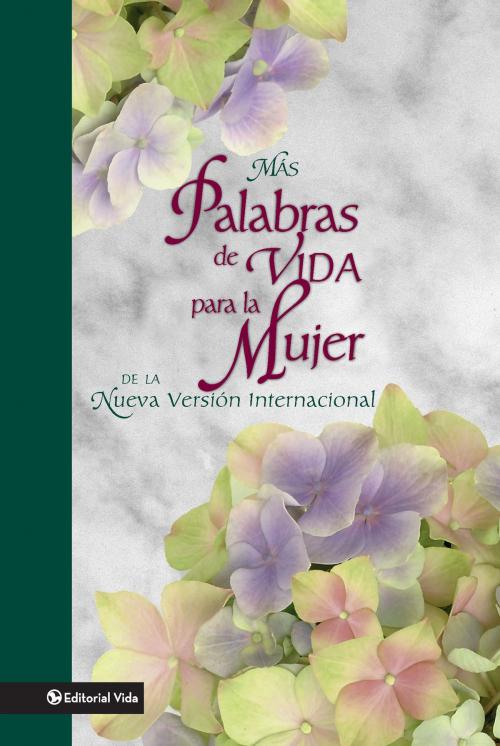 Cover of the book Mas palabras de vida para la mujer by Zondervan, Vida