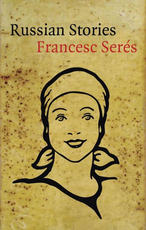 Cover of the book Russian Stories by Francesc Serés, Quercus Publishing