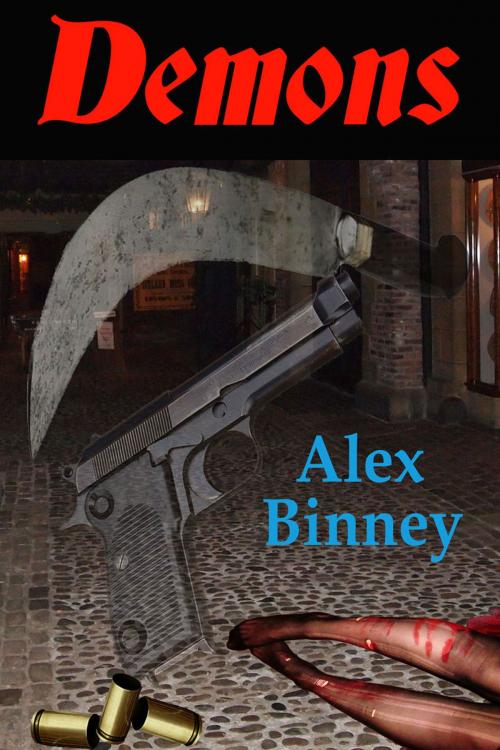 Cover of the book Demons by Alex Binney, Strict Publishing International