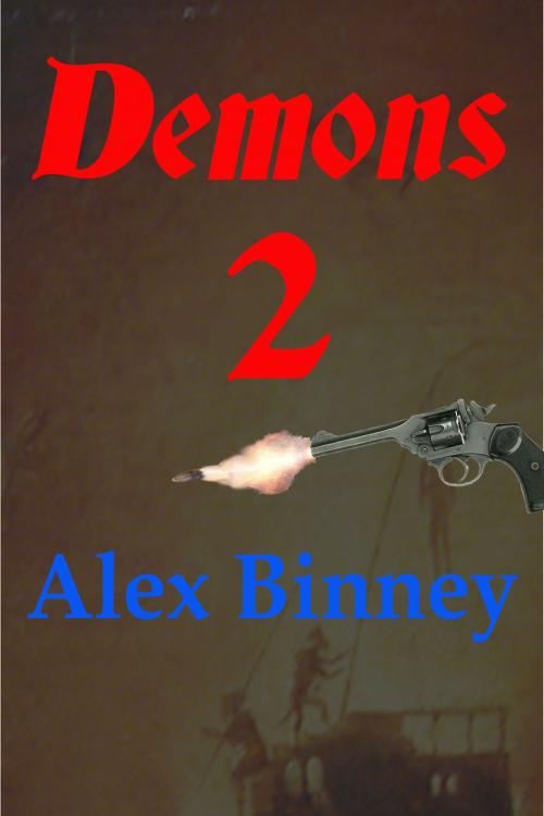 Cover of the book Demons 2 by Alex Binney, Strict Publishing International