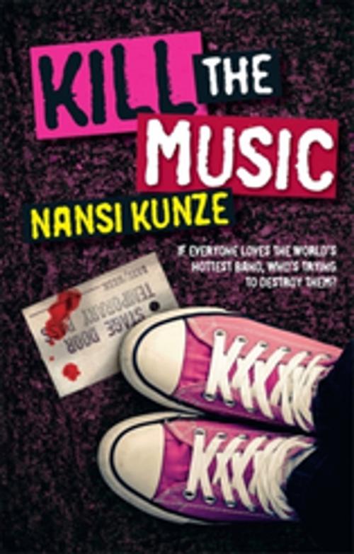 Cover of the book Kill the Music by Nansi Kunze, Penguin Random House Australia