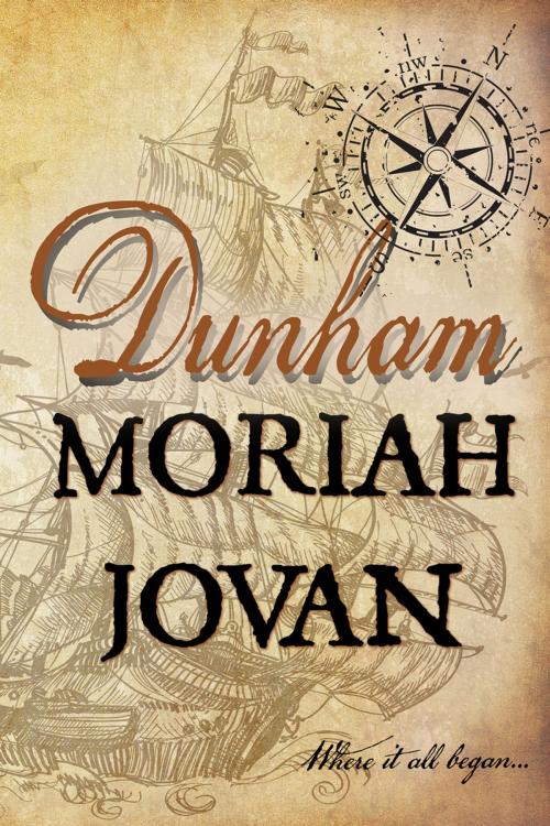 Cover of the book Dunham by Moriah Jovan, B10 Mediaworx