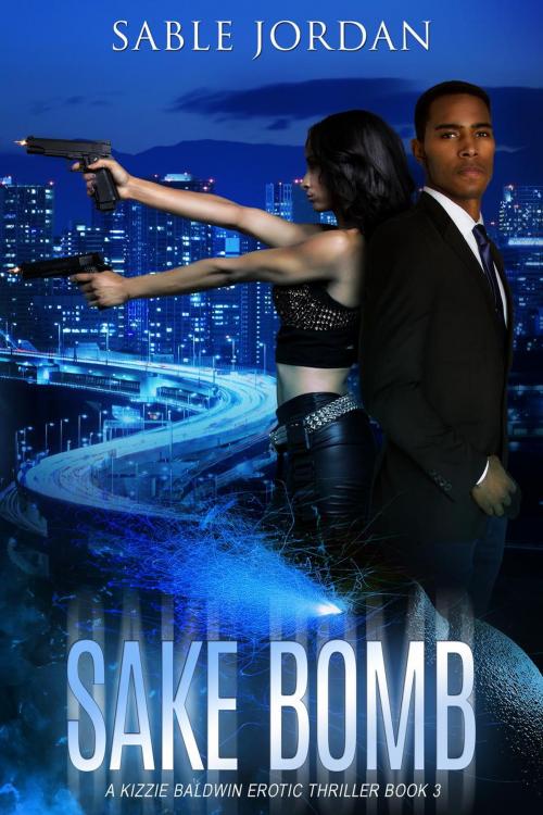 Cover of the book Sake Bomb by Sable Jordan, Fresh Whet INK Publishing