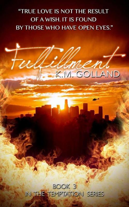 Cover of the book Fulfillment by K.M. Golland, K.M. Golland
