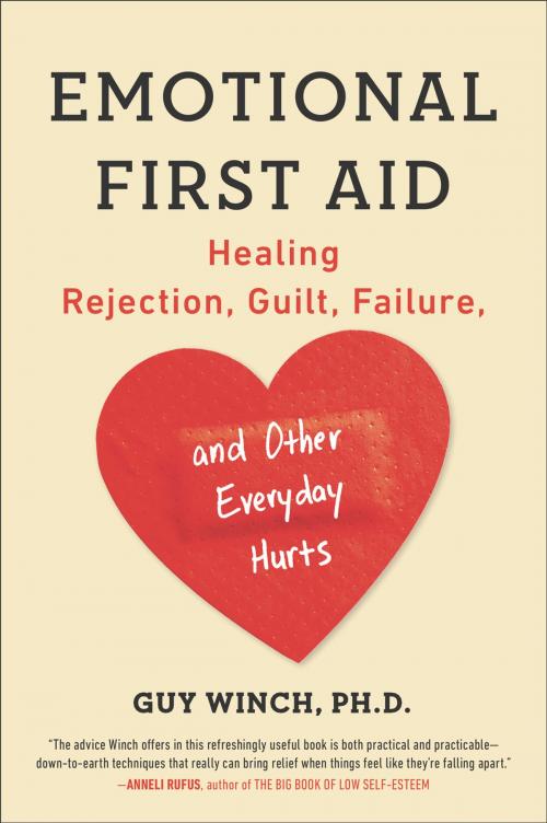 Cover of the book Emotional First Aid by Guy Winch, Ph.D., Penguin Publishing Group