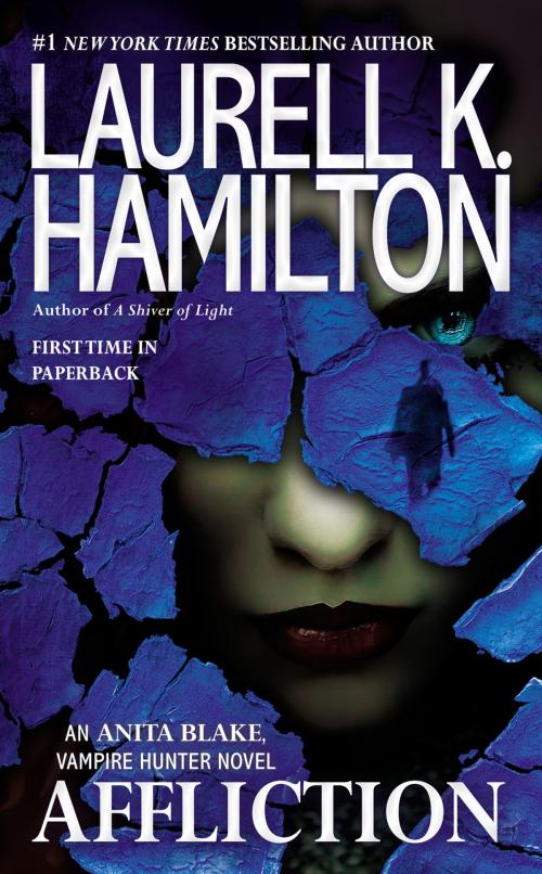 Cover of the book Affliction by Laurell K. Hamilton, Penguin Publishing Group