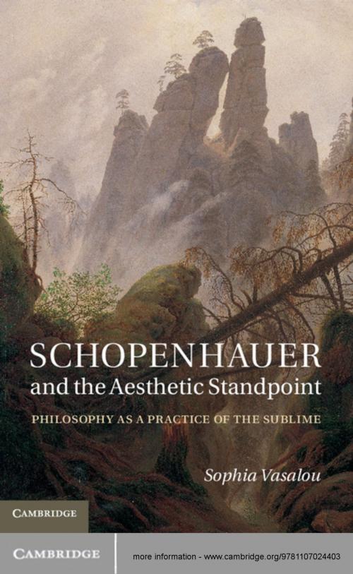 Cover of the book Schopenhauer and the Aesthetic Standpoint by Sophia Vasalou, Cambridge University Press