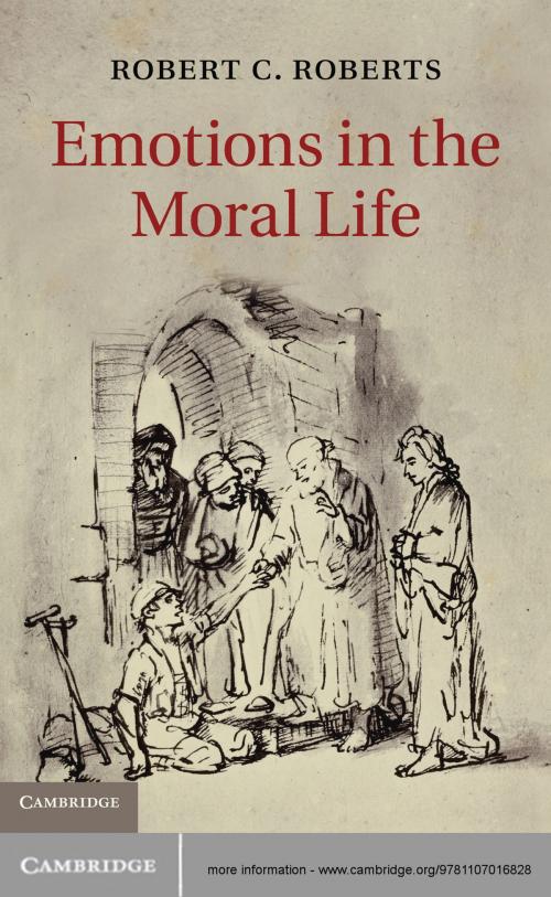 Cover of the book Emotions in the Moral Life by Robert C. Roberts, Cambridge University Press