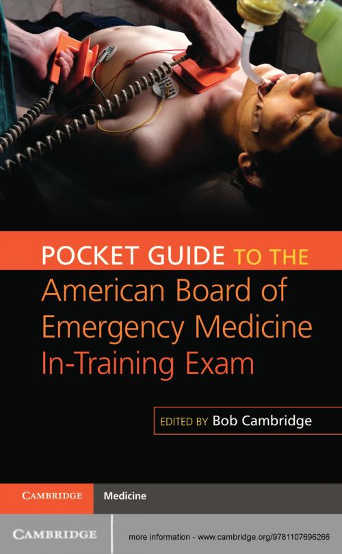 Cover of the book Pocket Guide to the American Board of Emergency Medicine In-Training Exam by , Cambridge University Press