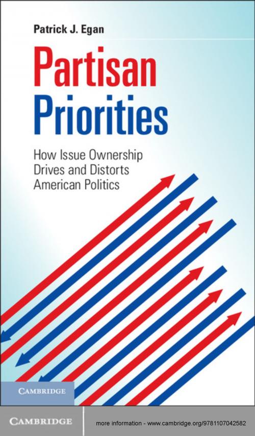 Cover of the book Partisan Priorities by Patrick J. Egan, Cambridge University Press