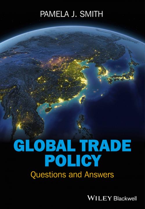 Cover of the book Global Trade Policy by Pamela J. Smith, Wiley